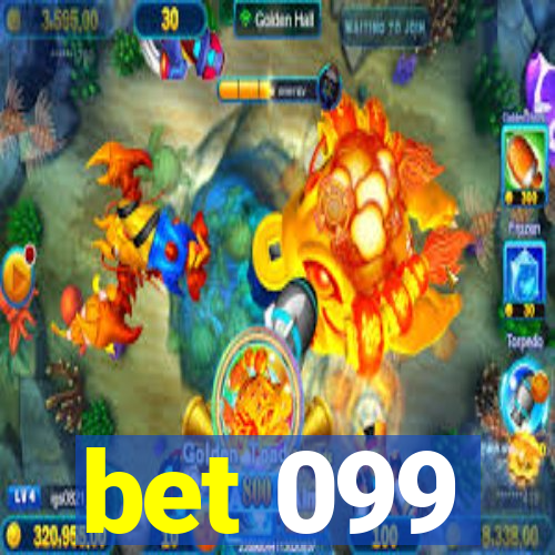 bet 099